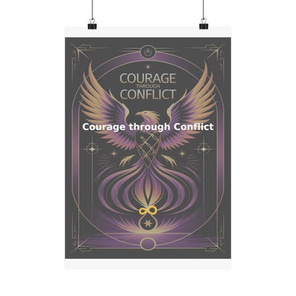 Courage through Conflict - Matte Vertical Posters