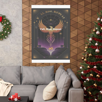 Fall, Rise, Repeat - Matte Vertical Posters