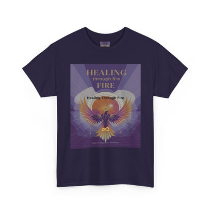 Healing Through Fire - Unisex Heavy Cotton Tee