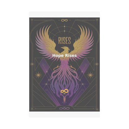 Hope Rises - Matte Vertical Posters