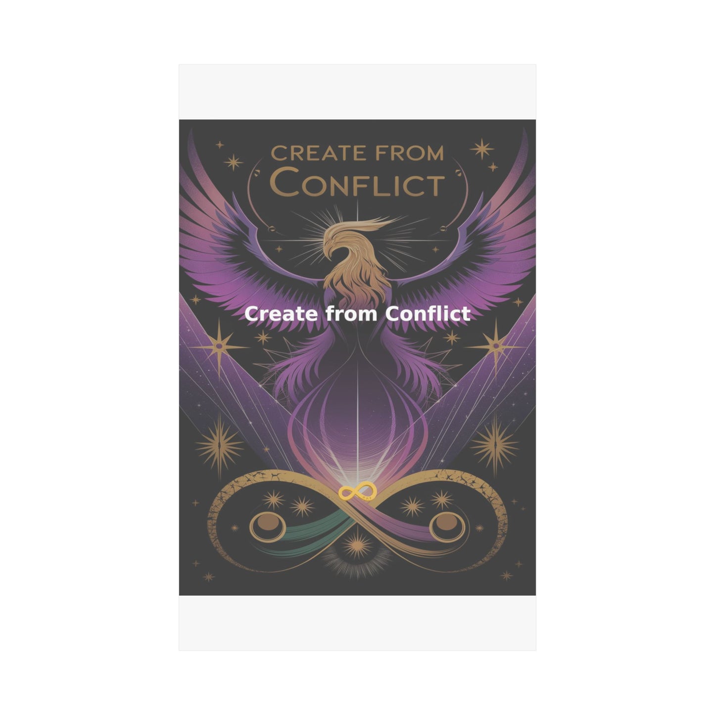 Create from Conflict - Matte Vertical Posters