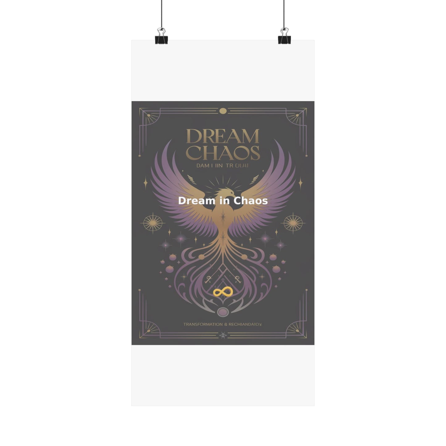 Dream in Chaos - Matte Vertical Posters