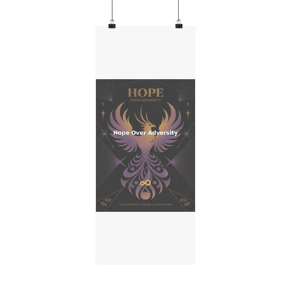 Hope Over Adversity - Matte Vertical Posters