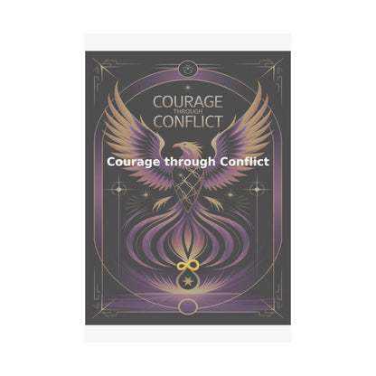 Courage through Conflict - Matte Vertical Posters