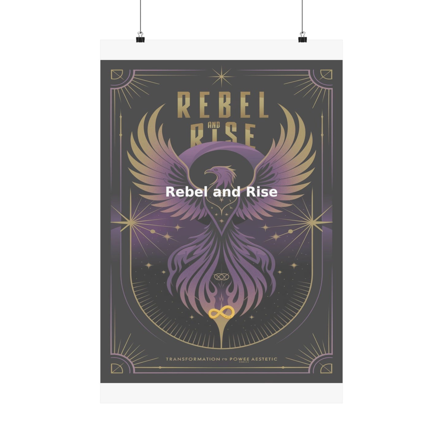 Rebel and Rise - Matte Vertical Posters