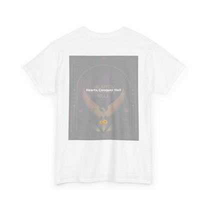 Hearts Conquer Hell - Unisex Heavy Cotton Tee