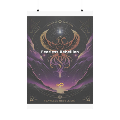 Fearless Rebellion - Matte Vertical Posters