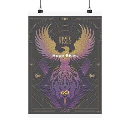 Hope Rises - Matte Vertical Posters