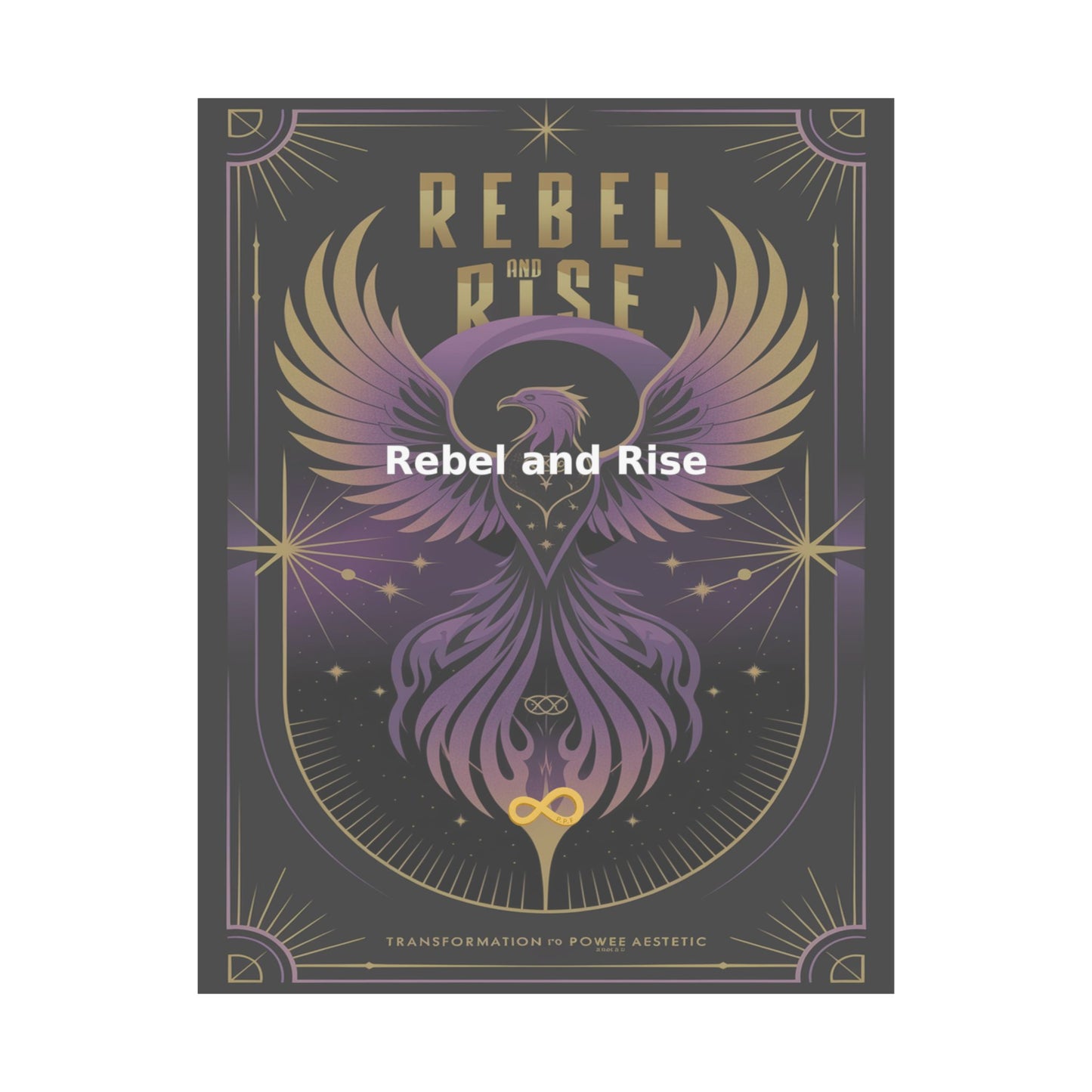 Rebel and Rise - Matte Vertical Posters