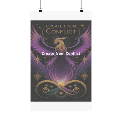 Create from Conflict - Matte Vertical Posters