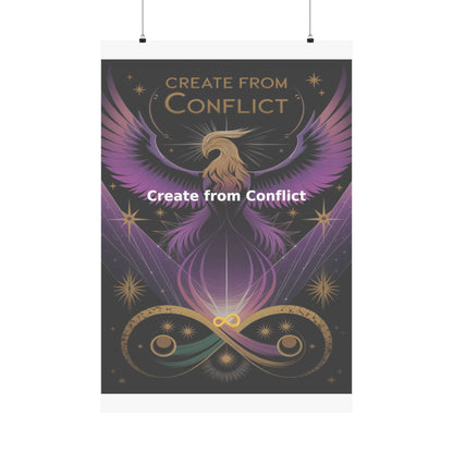 Create from Conflict - Matte Vertical Posters