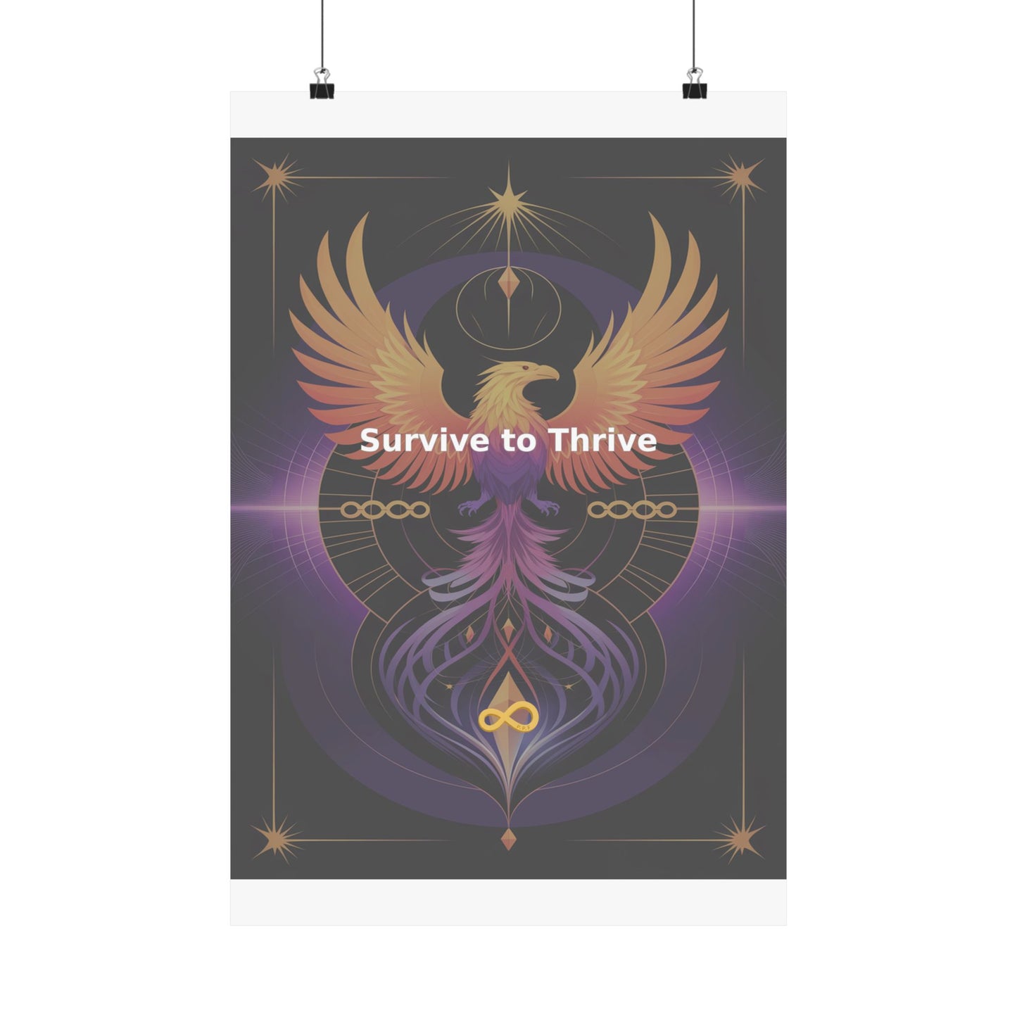 Survive to Thrive - Matte Vertical Posters