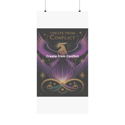 Create from Conflict - Matte Vertical Posters