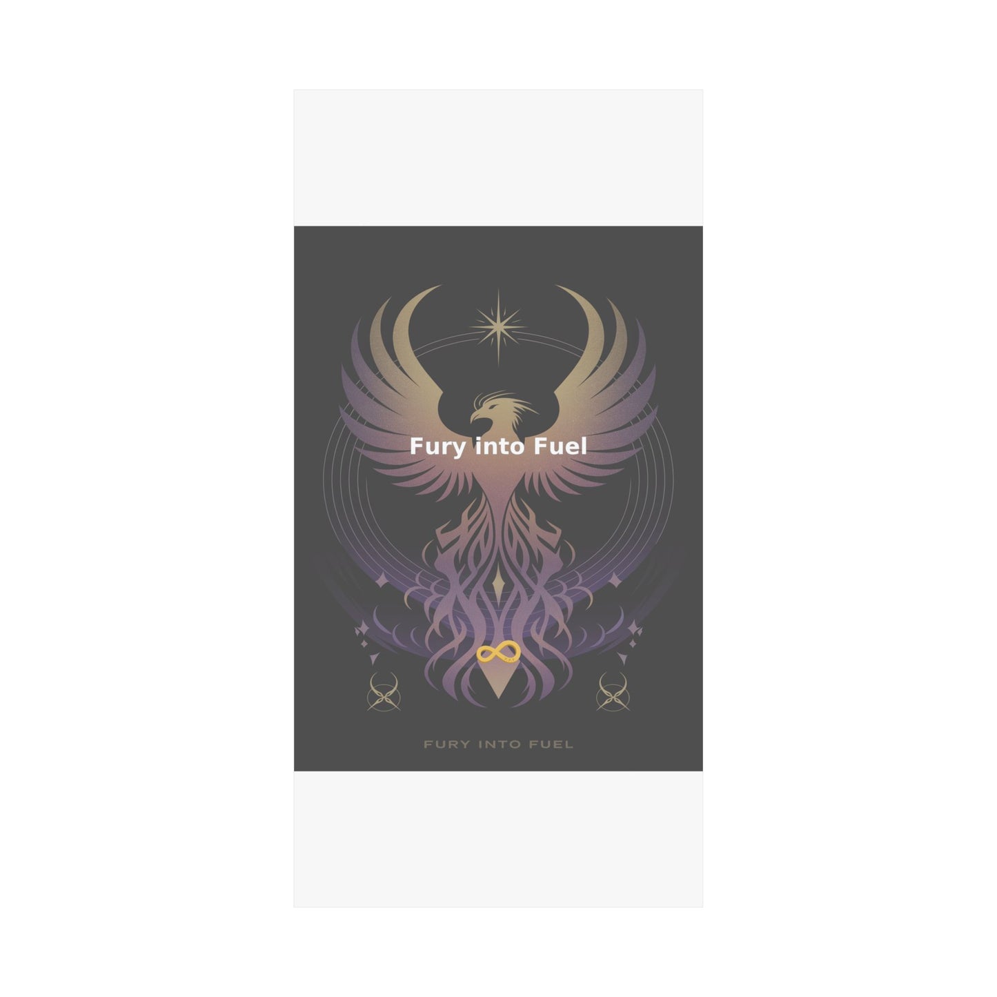 Fury into Fuel - Matte Vertical Posters