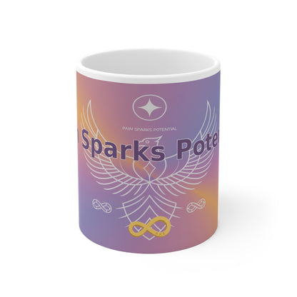 Pain Sparks Potential - White Ceramic Mug, 11oz