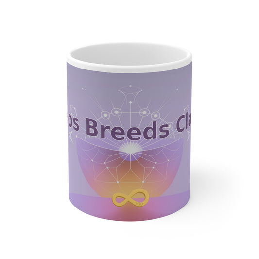 Chaos Breeds Clarity - White Ceramic Mug, 11oz