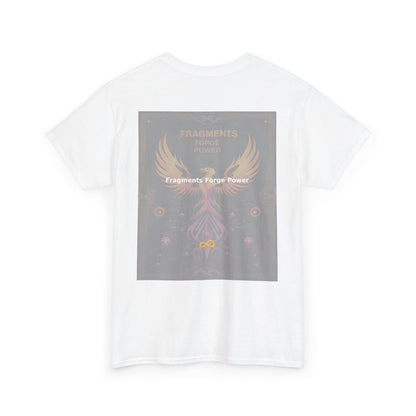 Fragments Forge Power - Unisex Heavy Cotton Tee