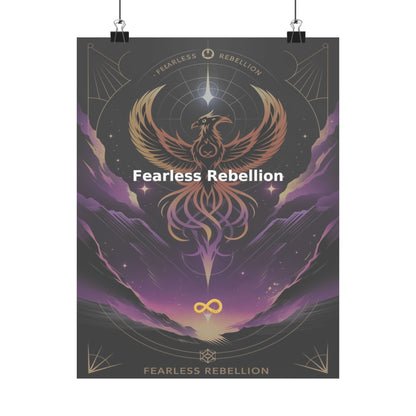 Fearless Rebellion - Matte Vertical Posters