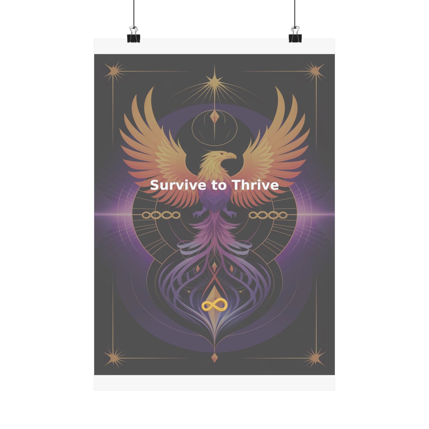 Survive to Thrive - Matte Vertical Posters