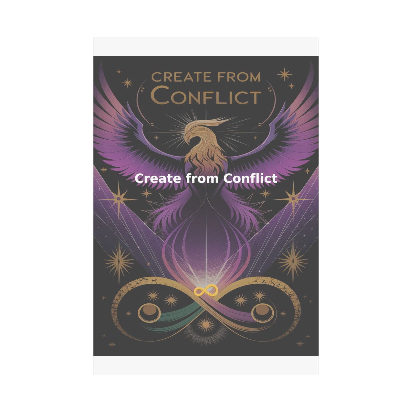 Create from Conflict - Matte Vertical Posters