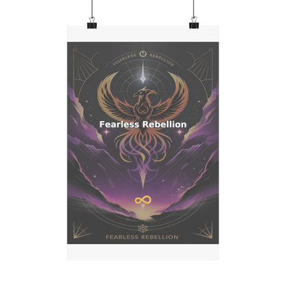 Fearless Rebellion - Matte Vertical Posters