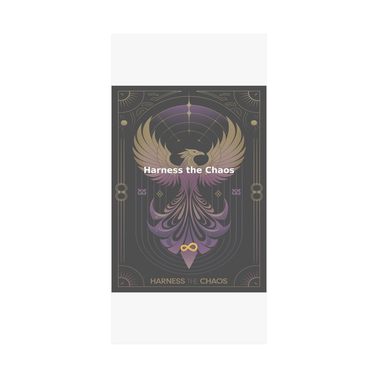 Harness the Chaos - Matte Vertical Posters