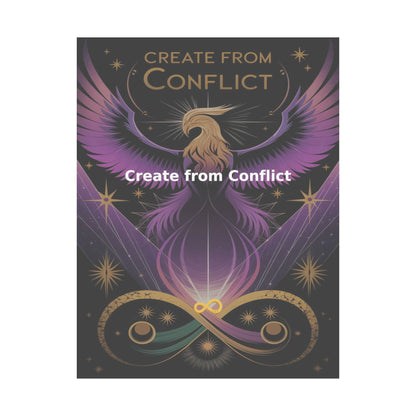 Create from Conflict - Matte Vertical Posters