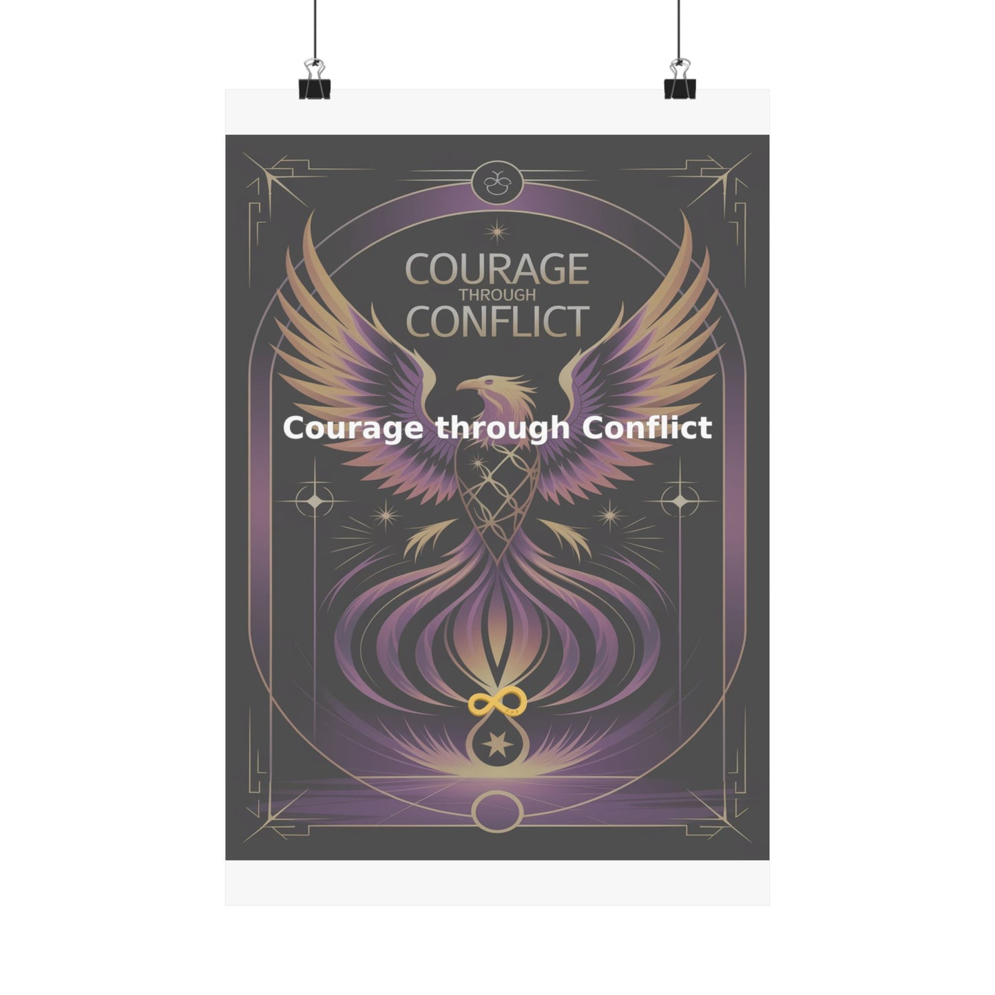 Courage through Conflict - Matte Vertical Posters