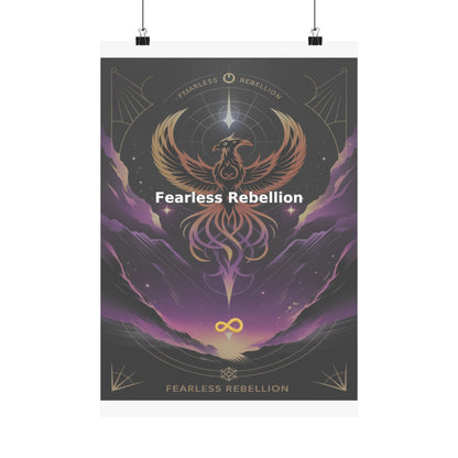 Fearless Rebellion - Matte Vertical Posters