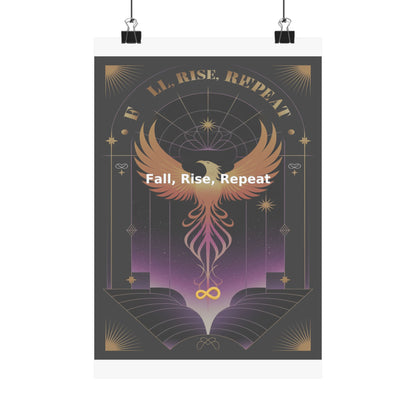 Fall, Rise, Repeat - Matte Vertical Posters