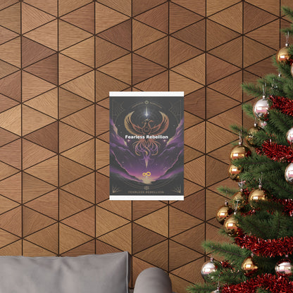 Fearless Rebellion - Matte Vertical Posters