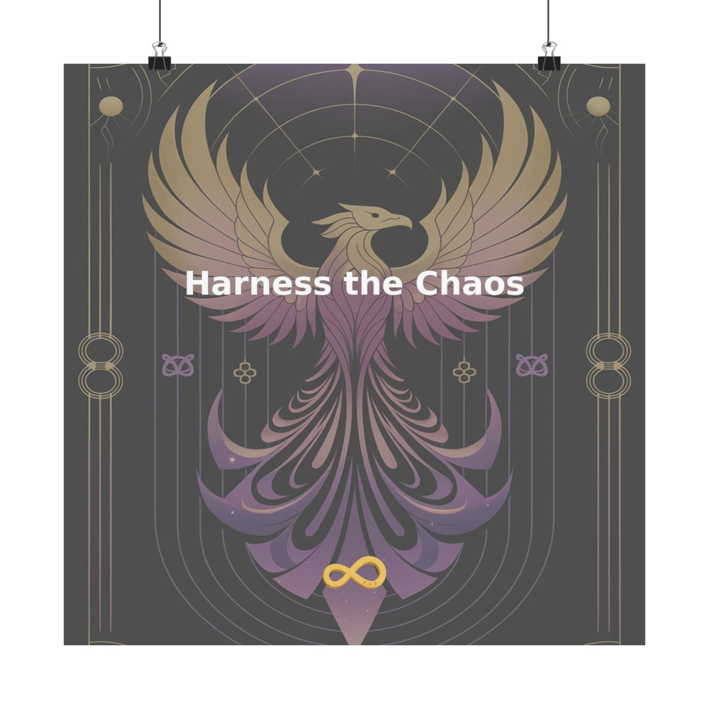 Harness the Chaos - Matte Vertical Posters