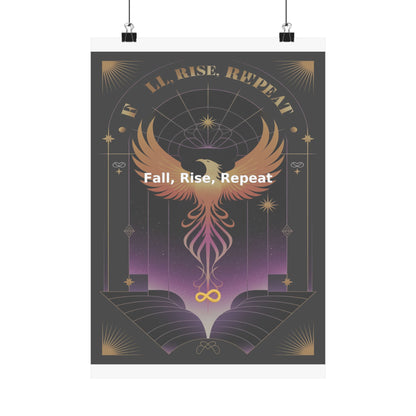 Fall, Rise, Repeat - Matte Vertical Posters