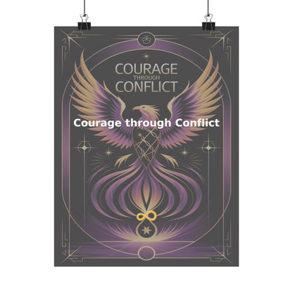 Courage through Conflict - Matte Vertical Posters