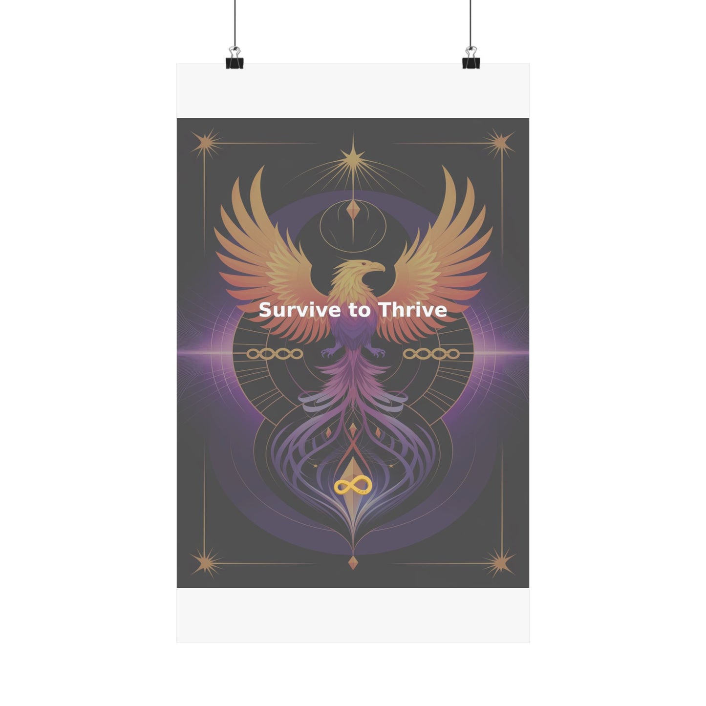 Survive to Thrive - Matte Vertical Posters