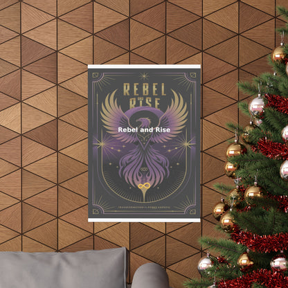 Rebel and Rise - Matte Vertical Posters