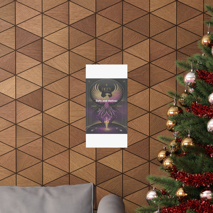 Defy and Deliver - Matte Vertical Posters