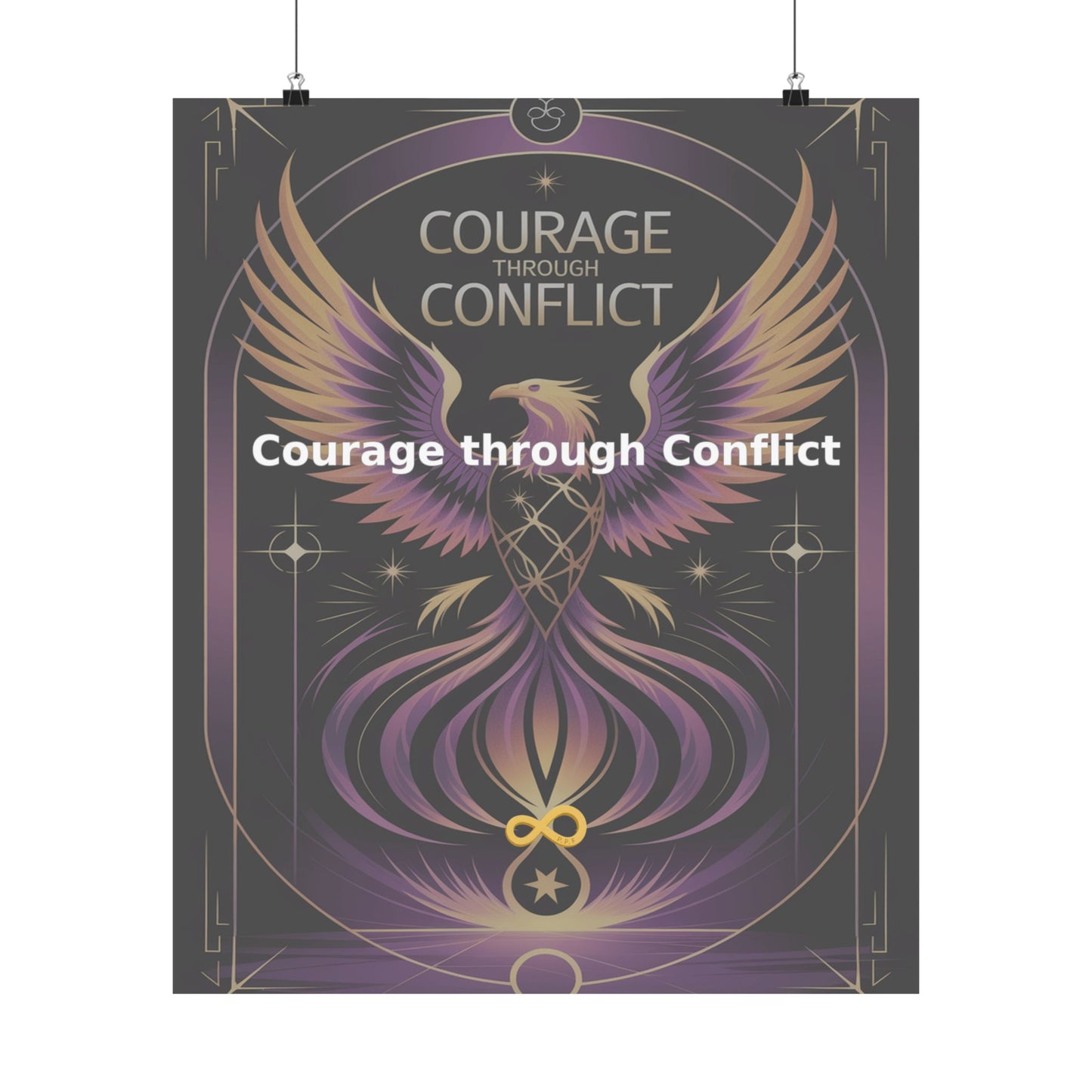 Courage through Conflict - Matte Vertical Posters