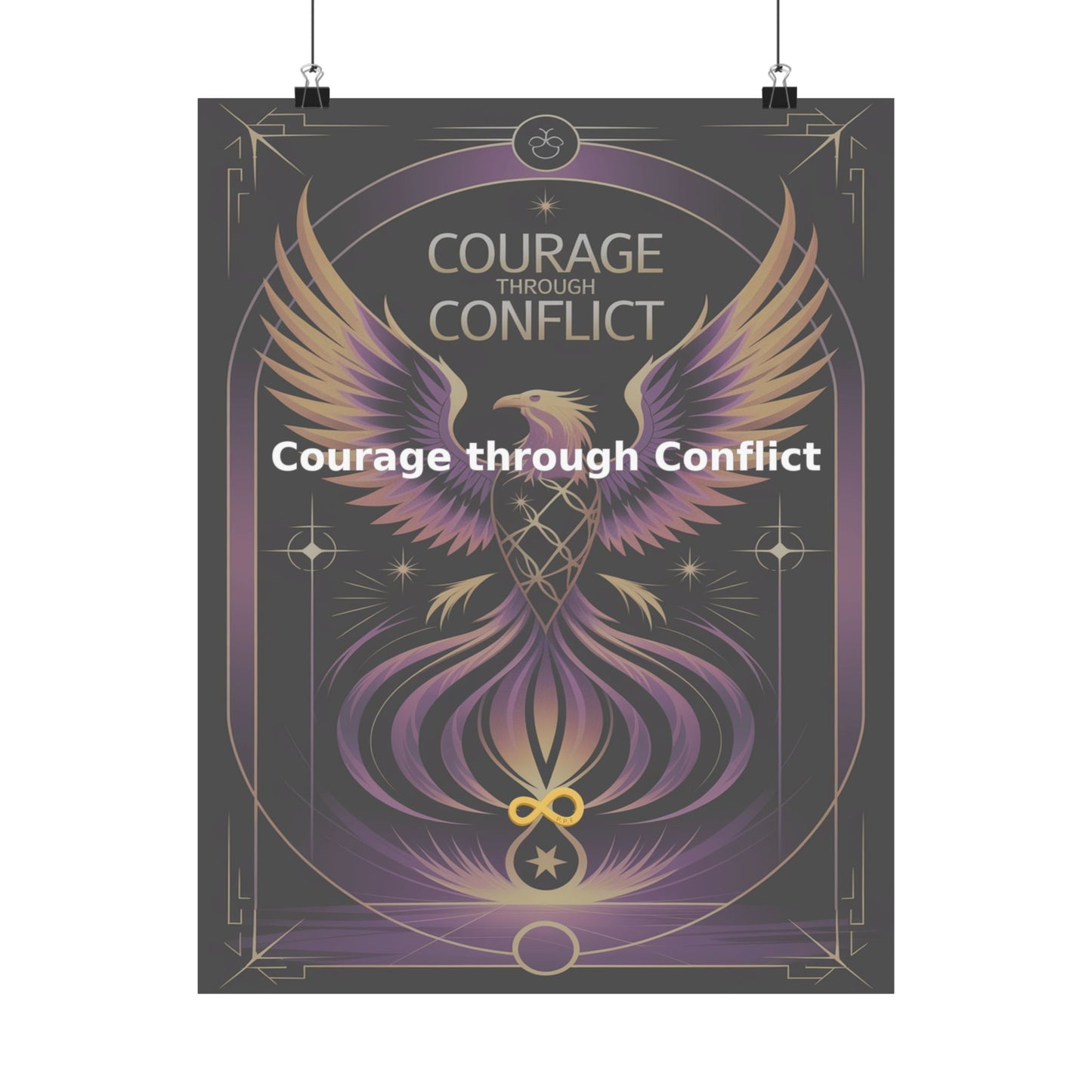 Courage through Conflict - Matte Vertical Posters