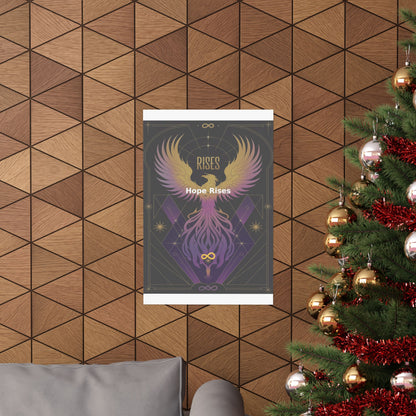 Hope Rises - Matte Vertical Posters