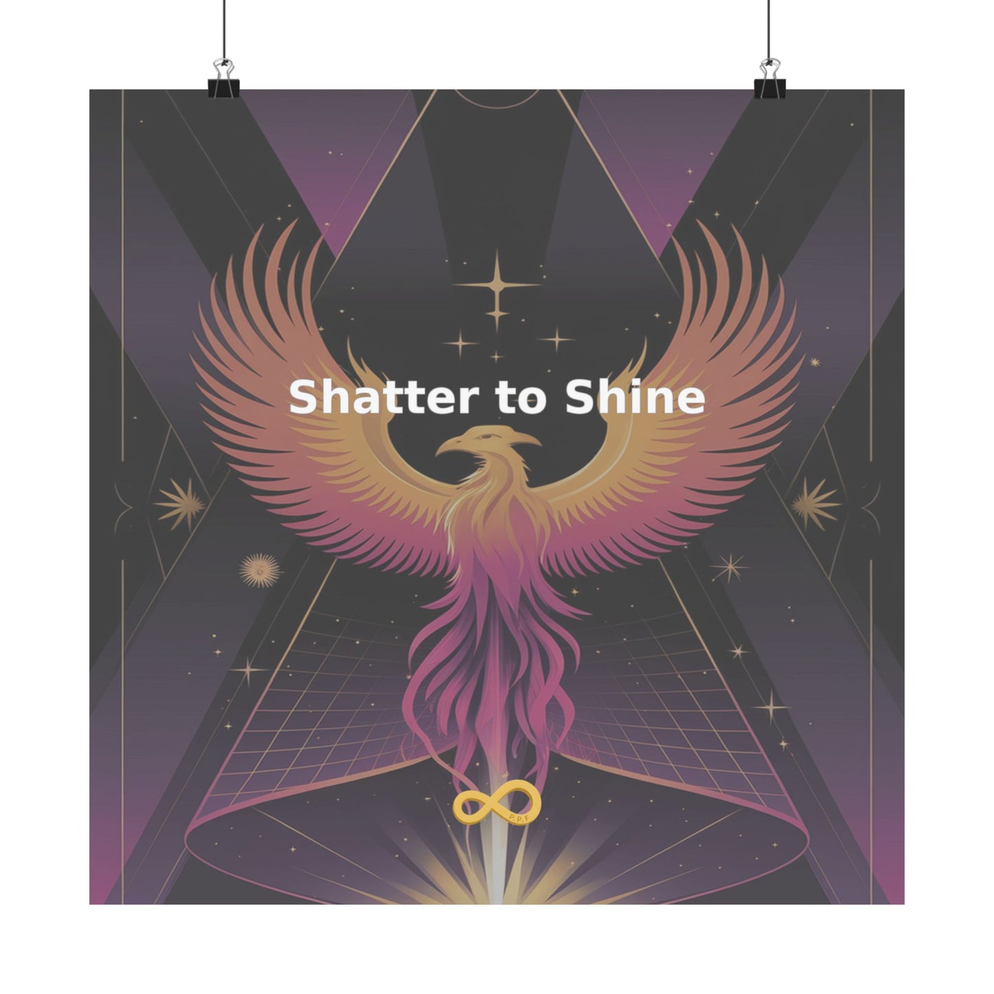 Shatter to Shine - Matte Vertical Posters