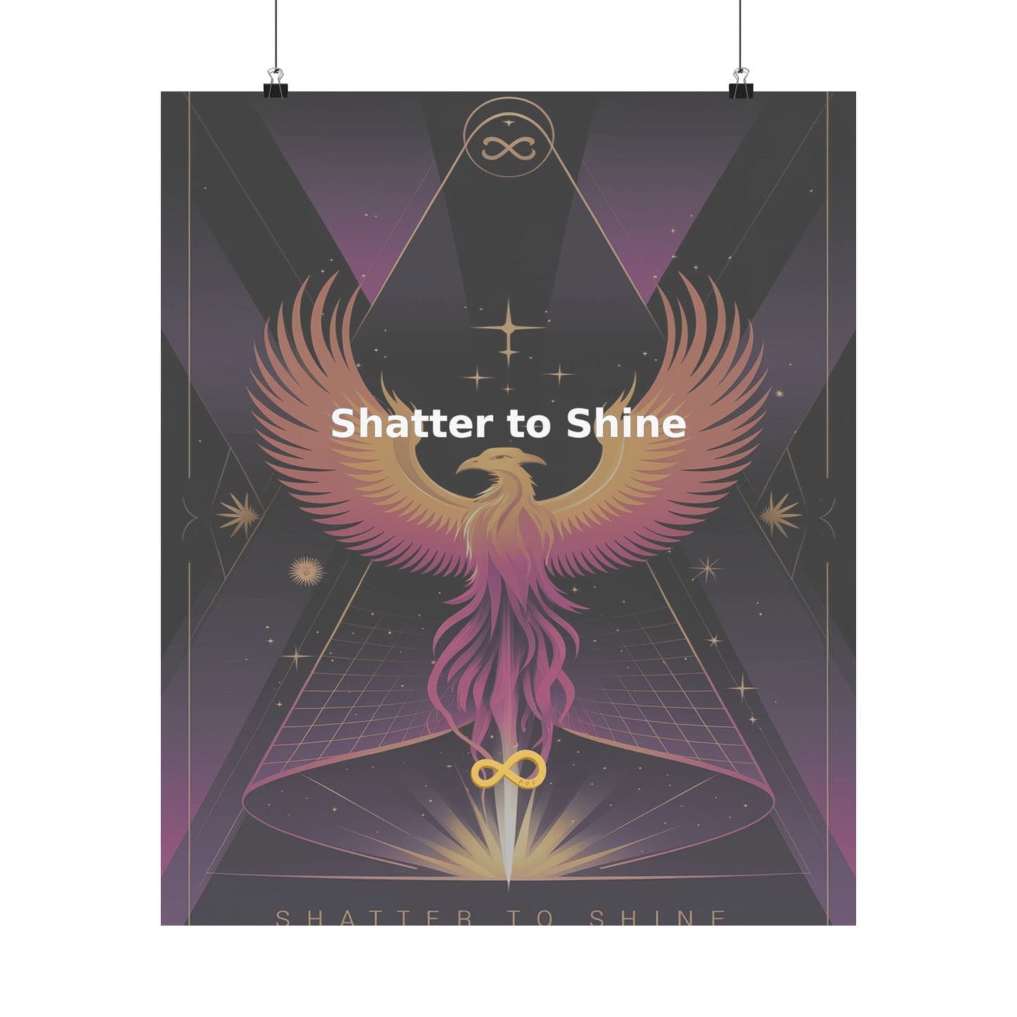 Shatter to Shine - Matte Vertical Posters