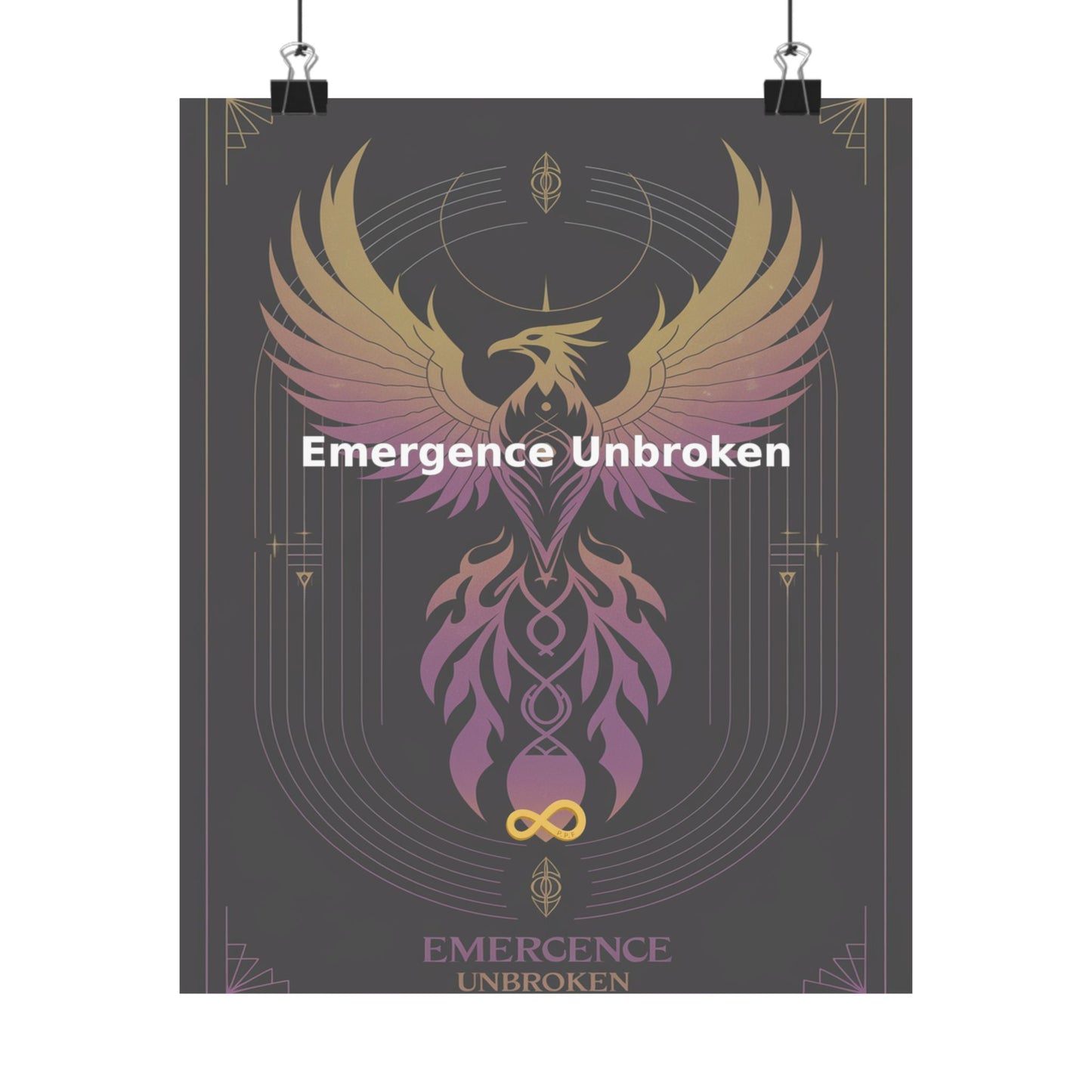Emergence Unbroken - Matte Vertical Posters