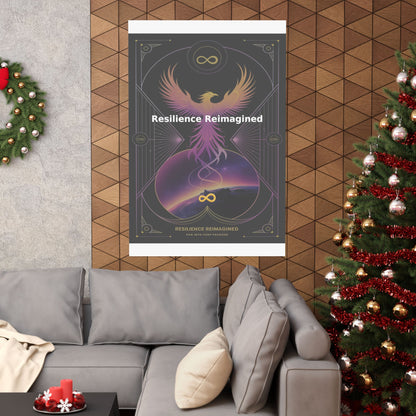 Resilience Reimagined - Matte Vertical Posters