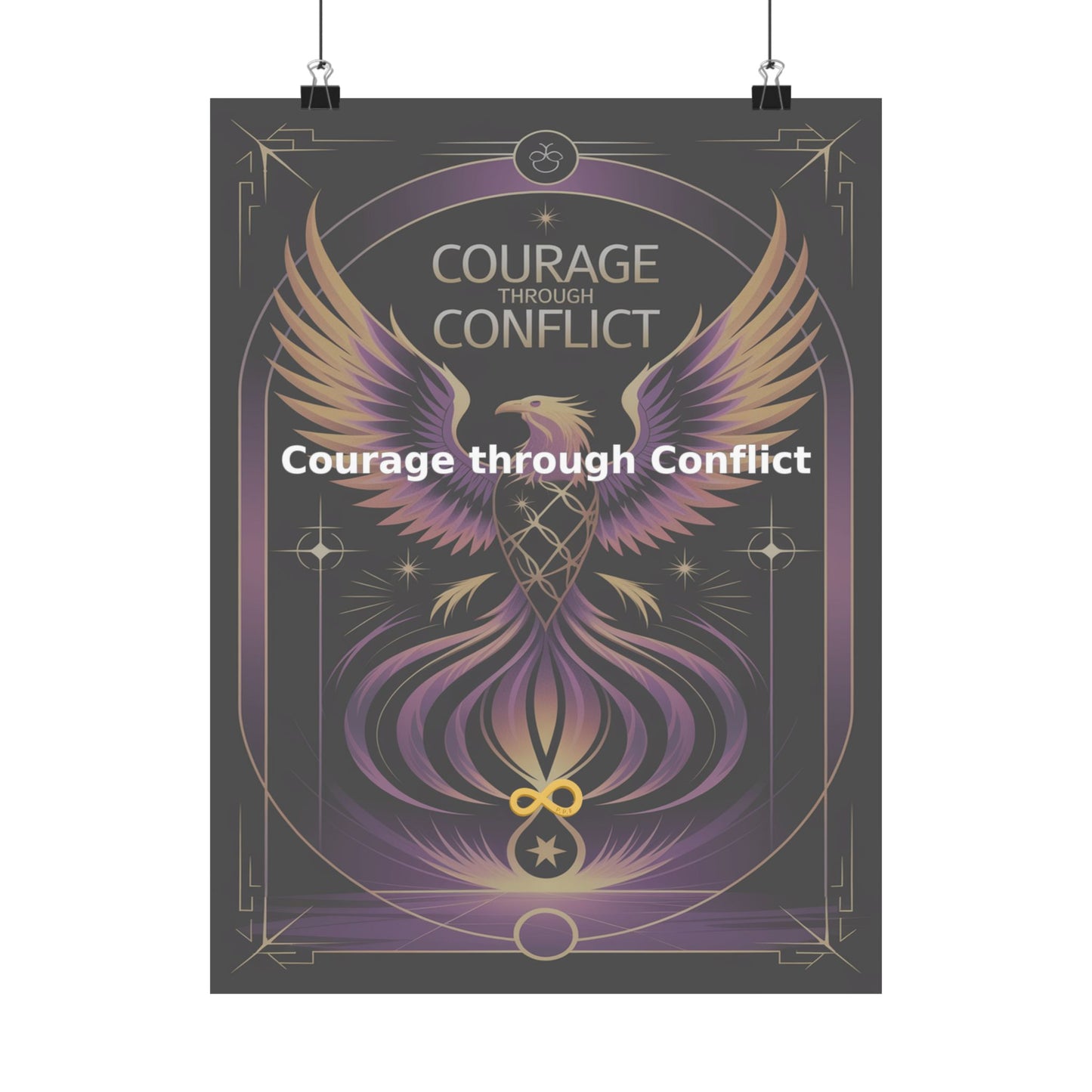 Courage through Conflict - Matte Vertical Posters