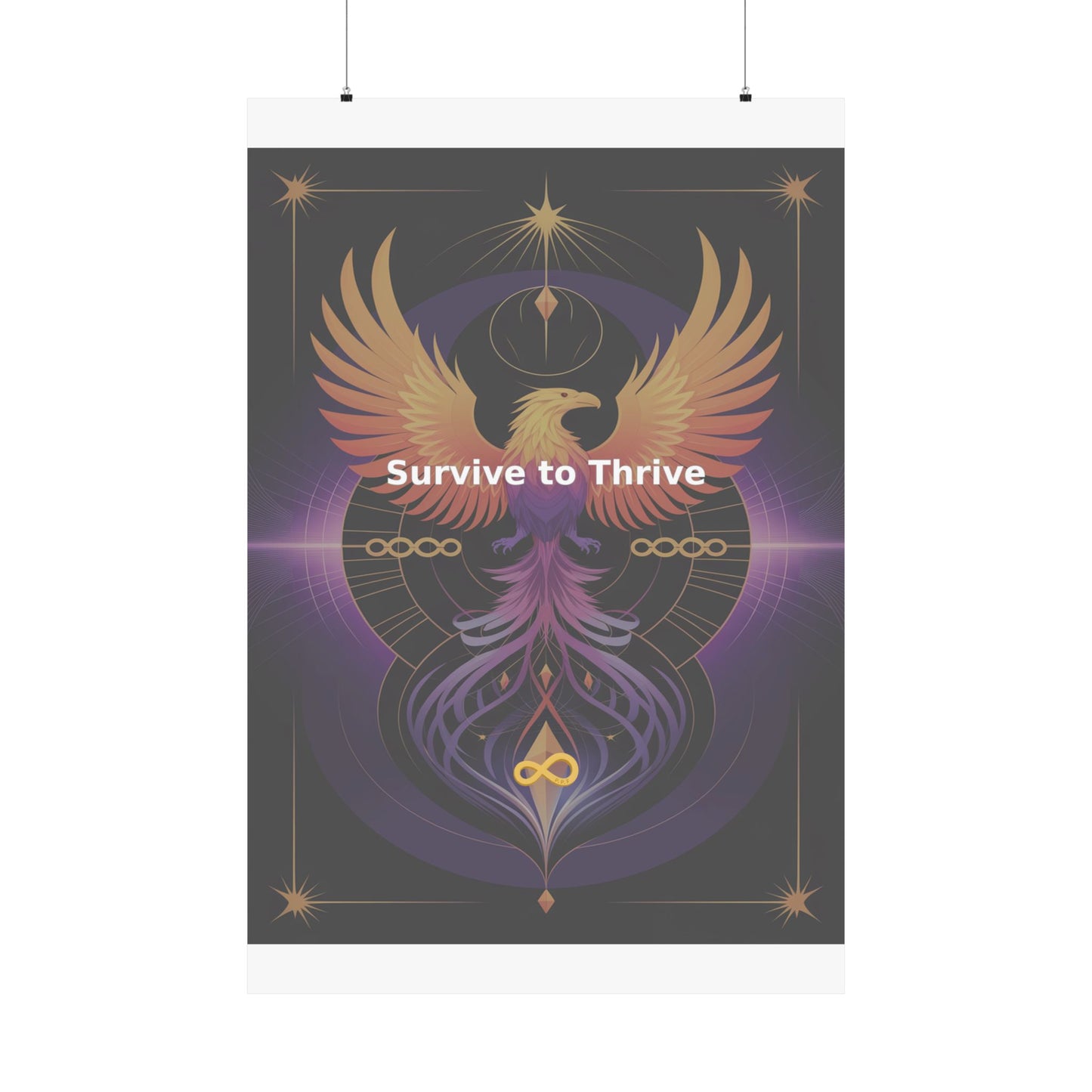 Survive to Thrive - Matte Vertical Posters