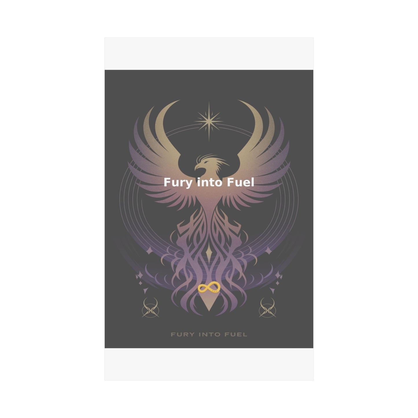 Fury into Fuel - Matte Vertical Posters