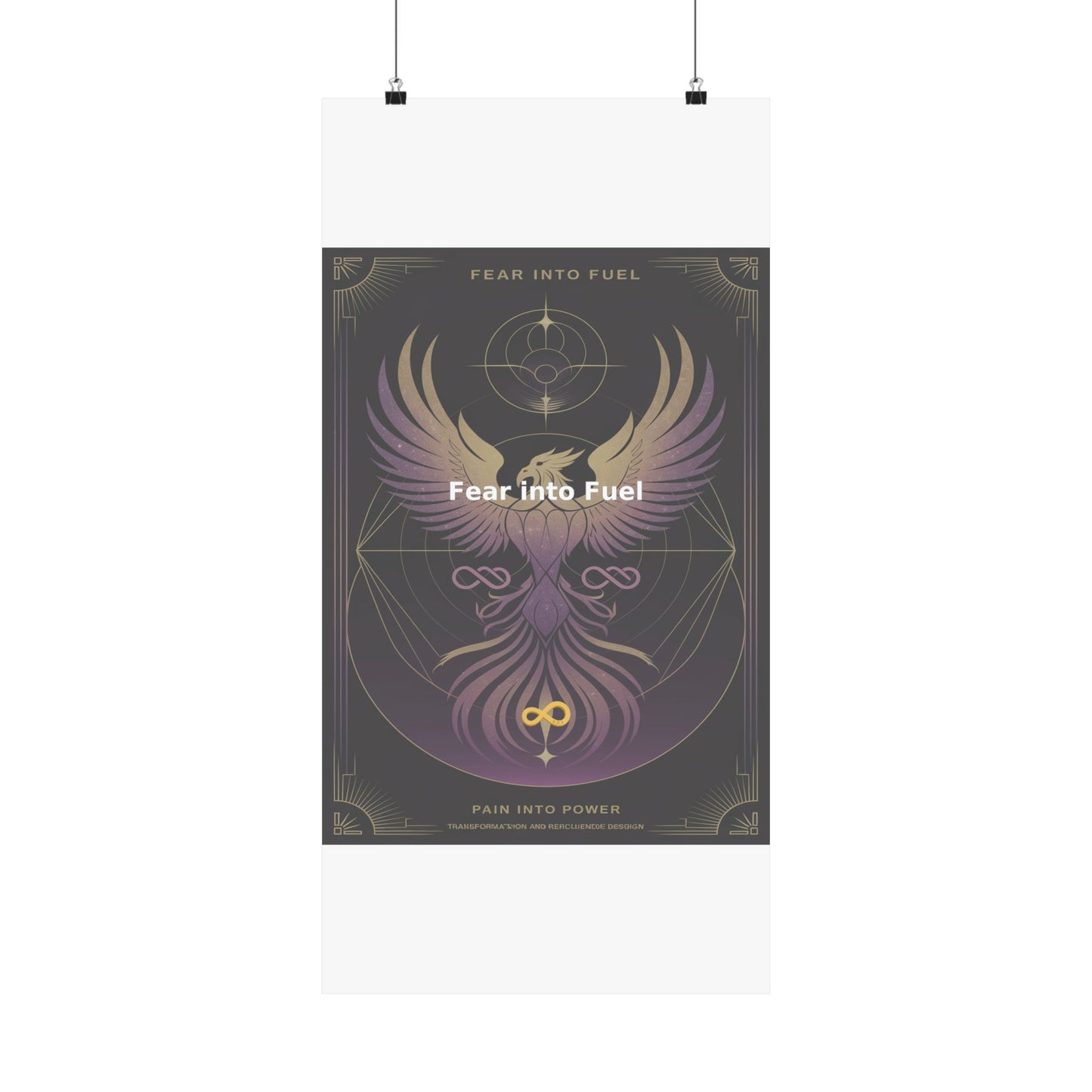 Fear into Fuel - Matte Vertical Posters