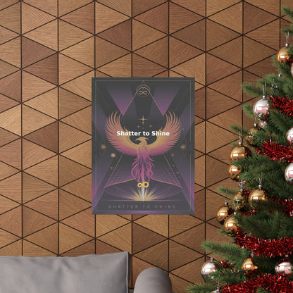 Shatter to Shine - Matte Vertical Posters