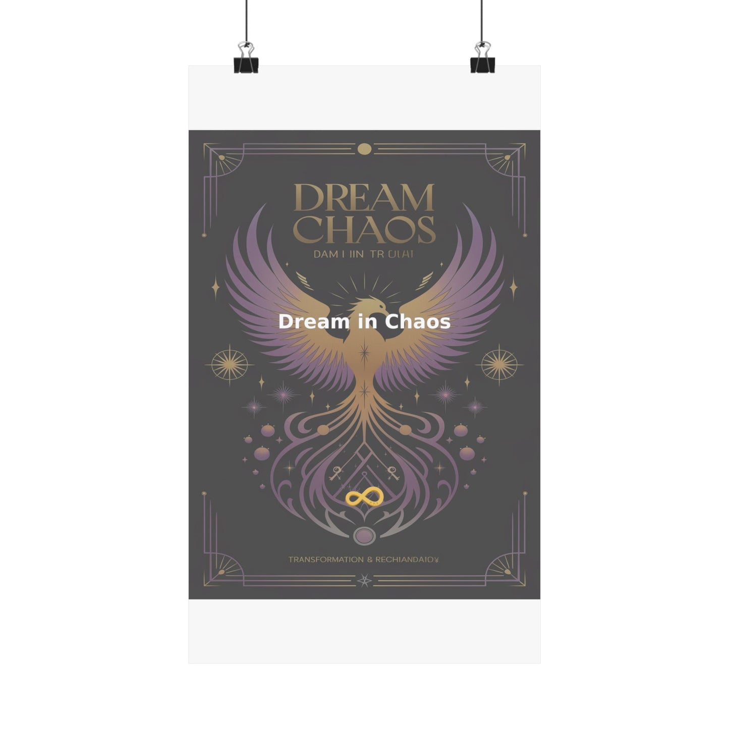 Dream in Chaos - Matte Vertical Posters